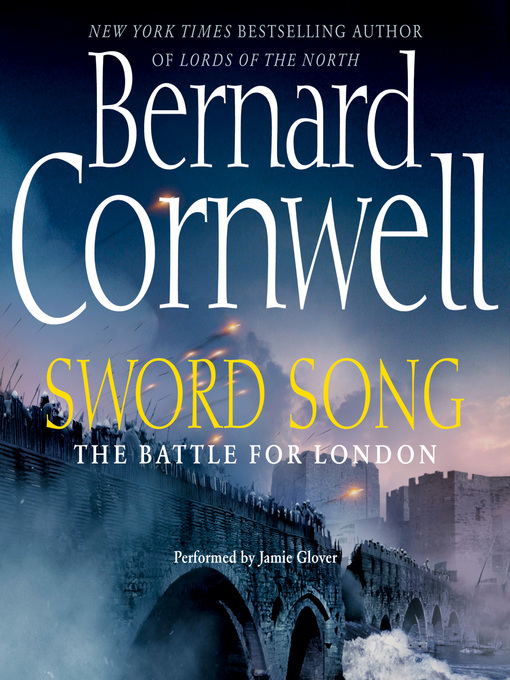 Title details for Sword Song by Bernard Cornwell - Available